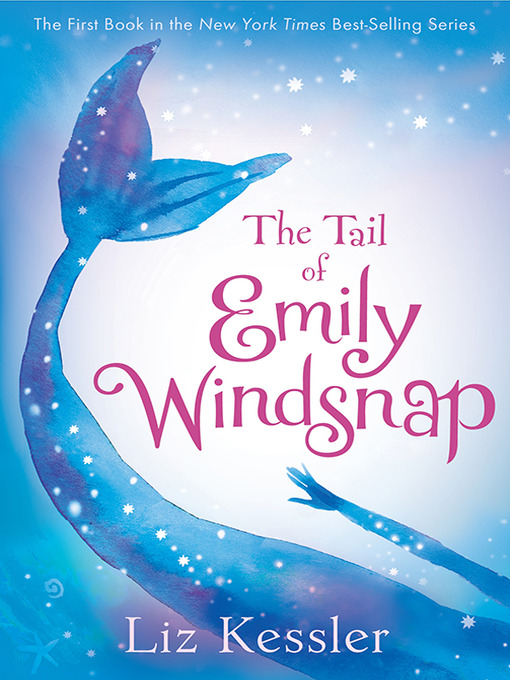 Sarah Gibb创作的The Tail of Emily Windsnap作品的详细信息 - 可供借阅